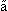a double acute
